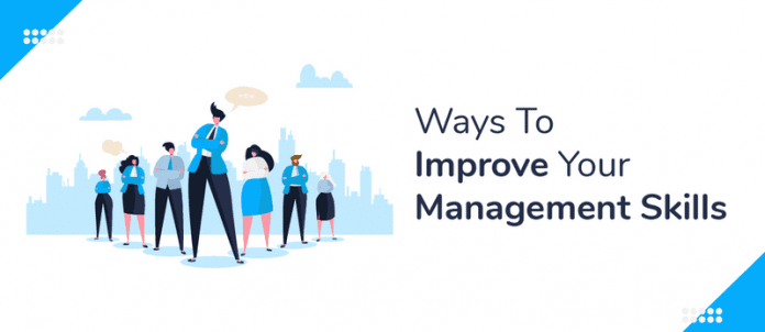 5 Ways To Improve Your Management Skills