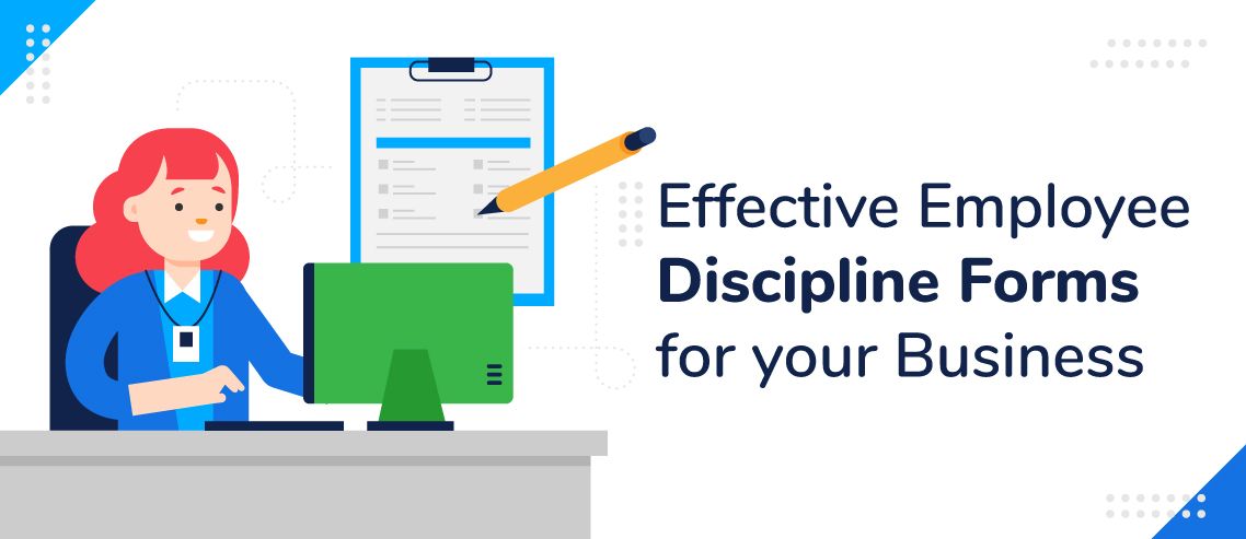 4 Effective Employee Discipline Forms for your Business