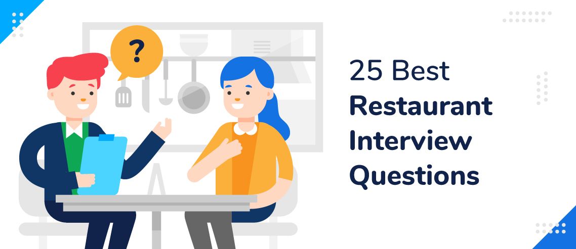 35 Best Restaurant Interview Questions