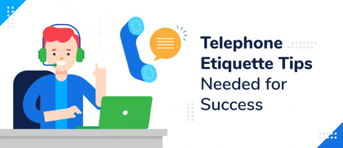 10 Telephone Etiquette Tips Needed for Success in 2022