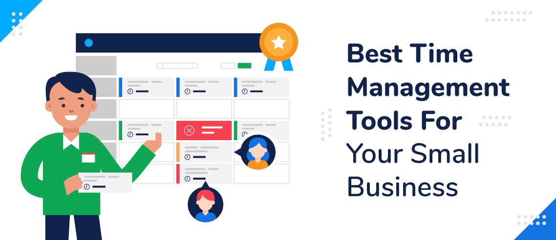 The 7 Best Time Management Tools For Your Small Business