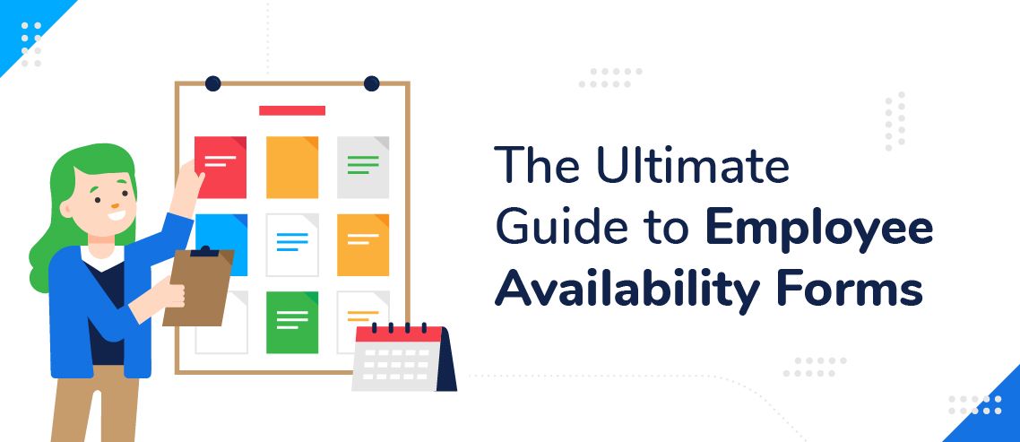 The Ultimate Guide to Employee Availability Forms (with Free Template)