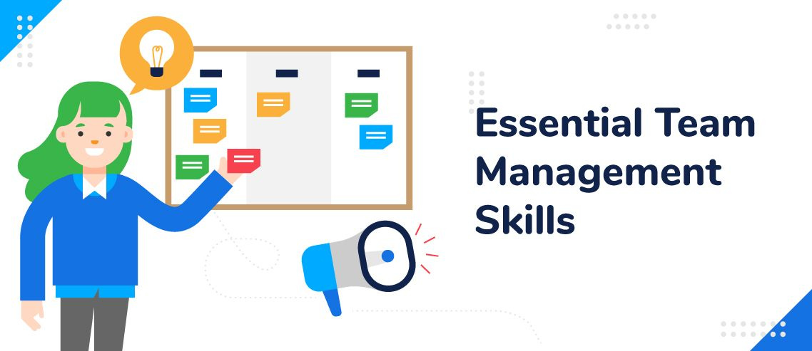 10 Essential Team Management Skills for 2024