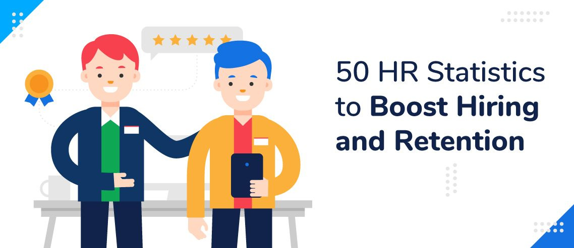50 HR Statistics to Boost Hiring and Retention in 2024