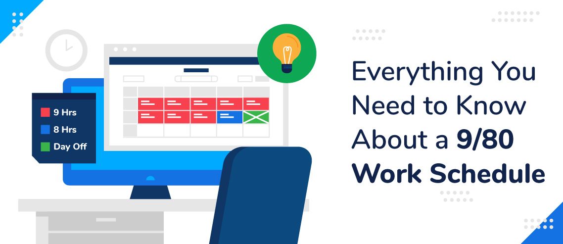 9/80 Work Schedule — Everything You Need to Know