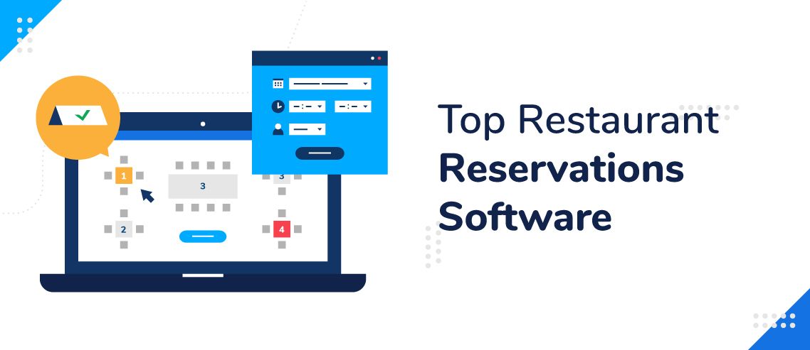 Restaurant Reservation Software: Common Features and Top Software