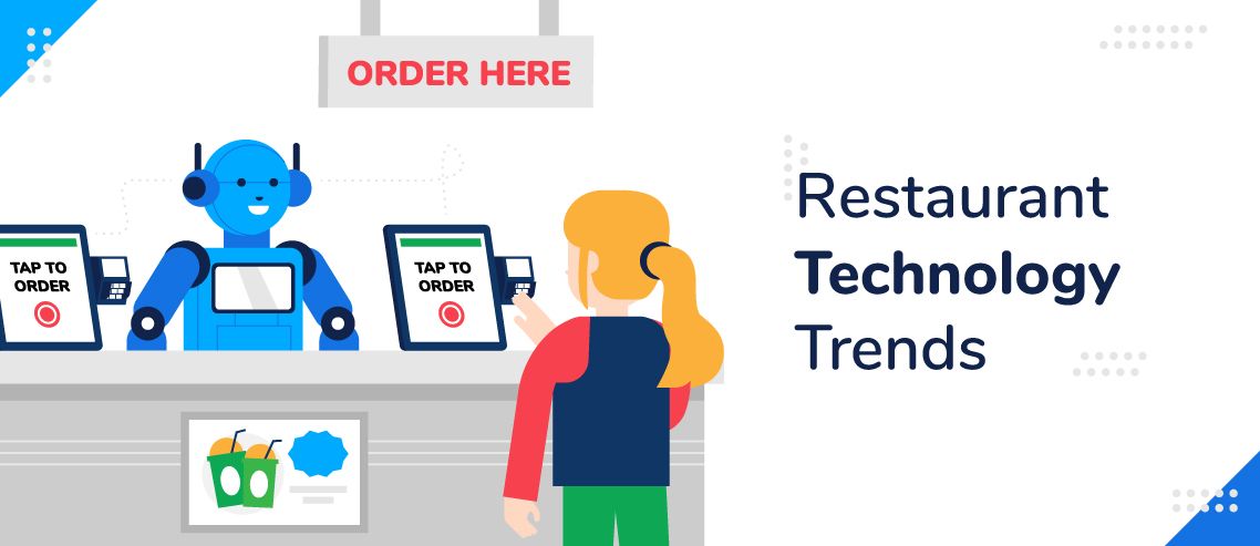 5 Restaurant Technology Trends Emerging in 2024