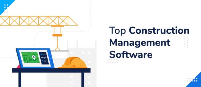 Top 11 Construction Management Software in 2023