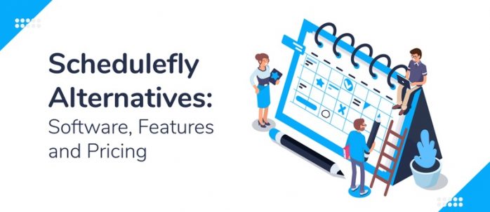 5 Schedulefly Alternatives: Software, Features & Pricing
