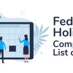 Federal Holidays 2023: Complete List of Dates