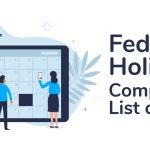 Federal Holidays 2024: Complete List of Dates