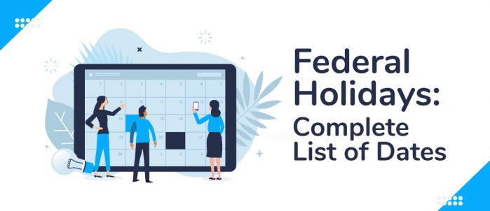 Federal Holidays 2022: Complete List of Dates