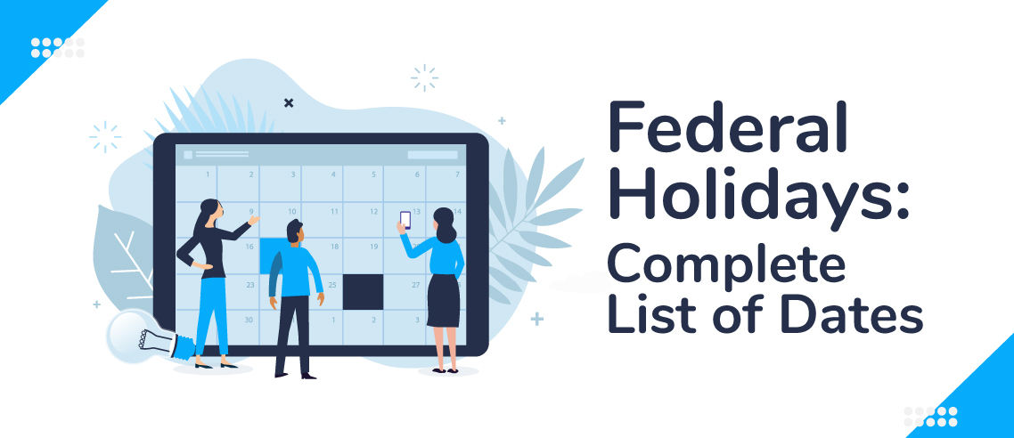 Federal Holidays 2024: Complete List of Dates