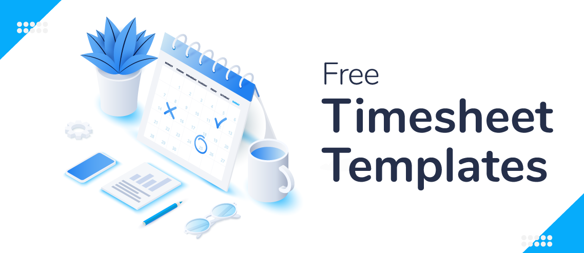 Free Timesheet Templates — Hourly, Daily, Weekly, Monthly