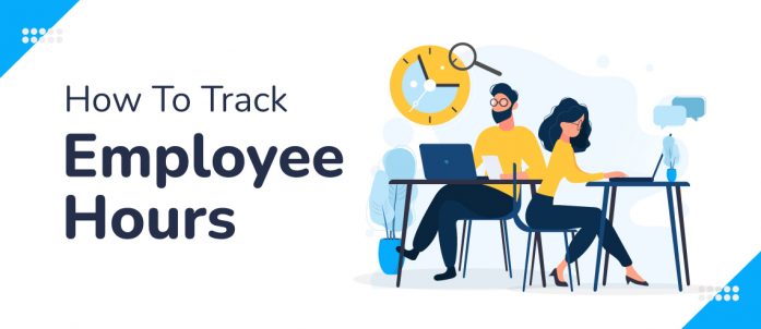 How To Track Employee Hours