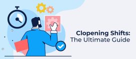 Clopening Shifts: The Ultimate Guide