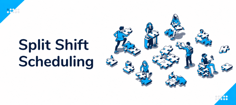 Split Timetable Split Shift Scheduling: What It Is, When to Use It, and How to Manage ...