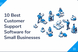 10 Best Customer Support Software for Small Businesses in 2026